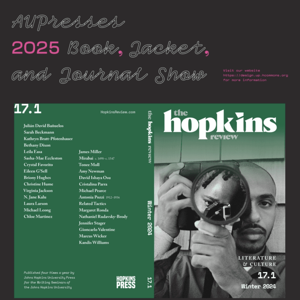 AUPresses design awards 2025 Book, Jacket, and Journal show - Hopkins Review selected